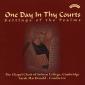 One Day in Thy Courts / Sarah MacDonald (dir.), Chapel Cho...